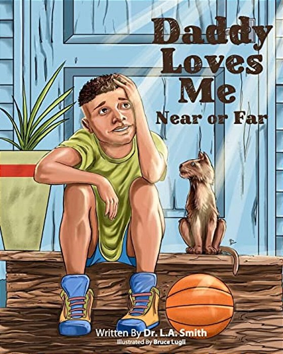Daddy Loves Me Near Or Far-..