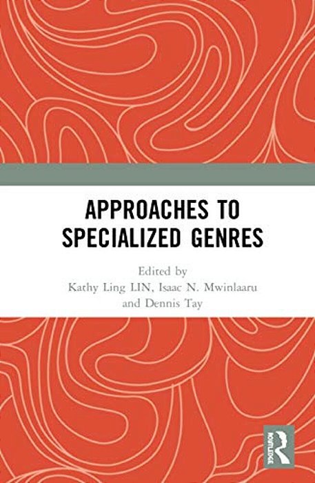 Approaches To Specialized Genres-..