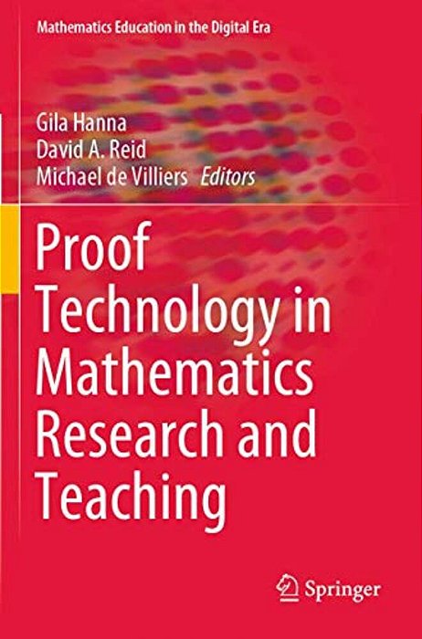 Proof Technology In Mathematics Research And Teaching-..