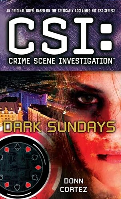 Csi: Crime Scene Investigation: Dark Sundays-..