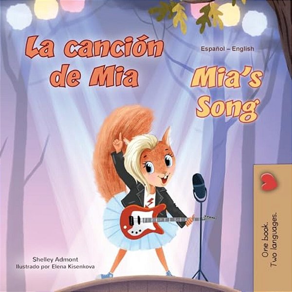 Mia's Song (Spanish English Bilingual Children's Book)-..