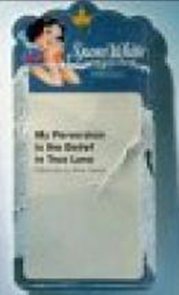 My Perversion Is The Belief In True Love - Video/Art-..