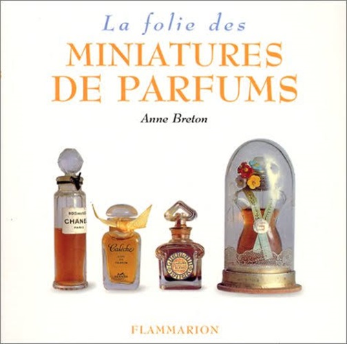La Folie Des Miniatures De Parfums-..