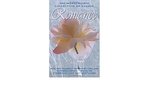 The Wordsworth Collection Of Classic Romances-..