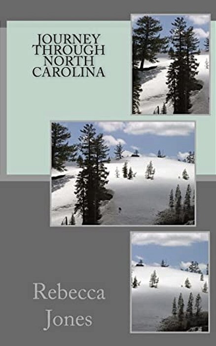 Journey Through North Carolina-..