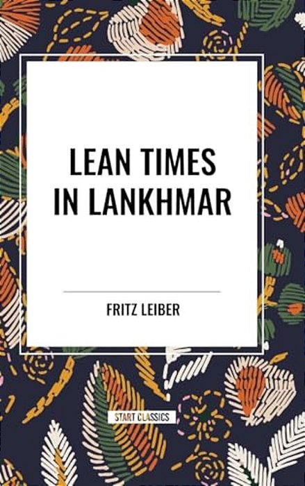 Lean Times In Lankhmar-..