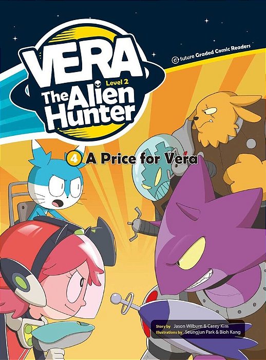 Vera The Alien Hunter - Level 2.4 - A Price For Vera - Book With Audio CD-..