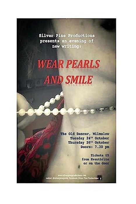 Wear Pearls And Smile: - A Collection Of Five Short Plays-..