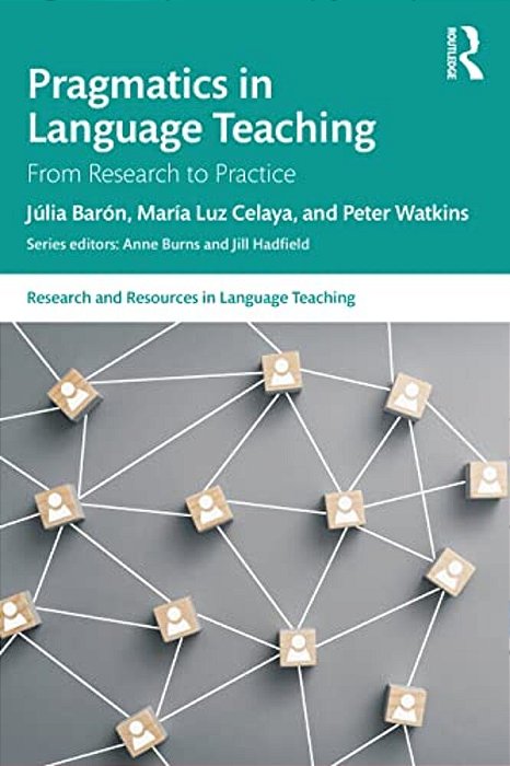 Pragmatics In Language Teaching: From Research To Practice-..