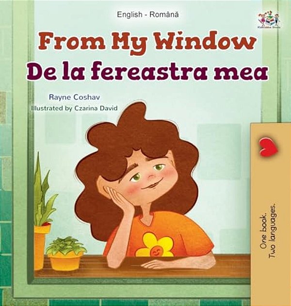 From My Window (English Romanian Bilingual Kids Book)-..