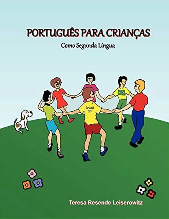 Português Para Crianças: Como Segunda Língua-..