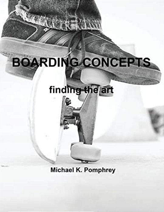 Boarding Concepts: Finding The Art-..