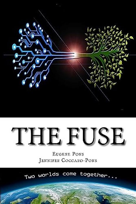 The Fuse: Two Worlds Come Together-..