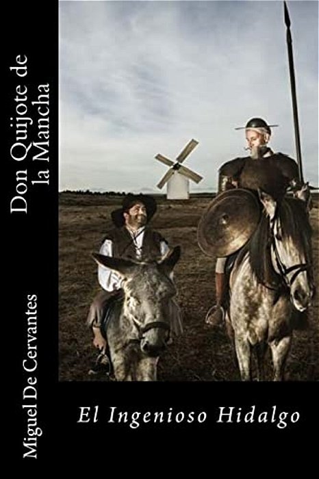 Don Quijote De La Mancha-El Ingenioso Hidalgo (Spanish) Edition-..
