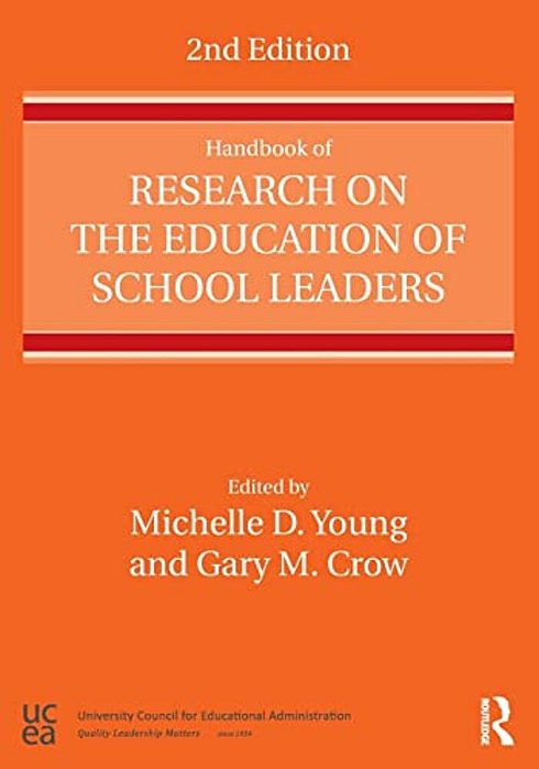 Handbook Of Research On The Education Of School Leaders-..