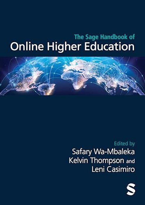 The Sage Handbook Of Online Higher Education-..