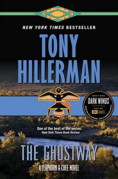 The Ghostway: A Leaphorn And Chee Novel-..
