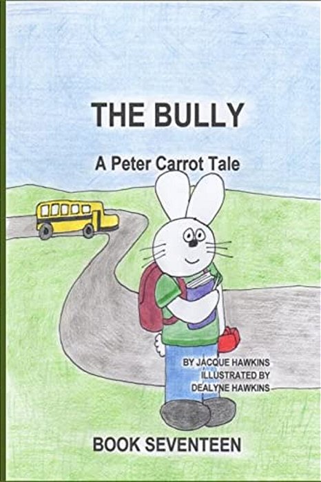 The Bully: Peter Is Being Bullied At School And Doesn't Know What To Do. -..