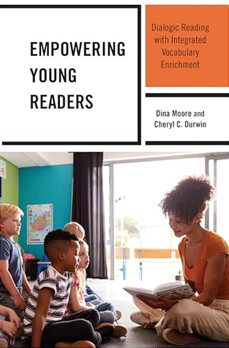 Empowering Young Readers: Dialogic Reading With Integrated Vocabulary Enrichment-..