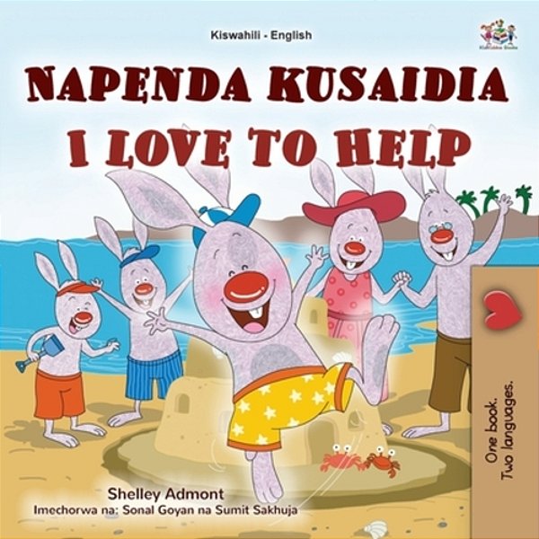 I Love To Help (Swahili English Bilingual Children's Book)-..