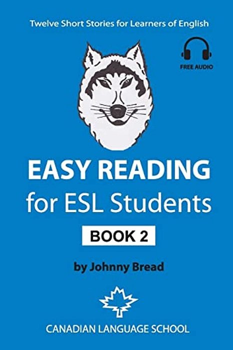 Easy Reading For Esl Students - Book 2: Twelve Short Stories For Learners Of English-..
