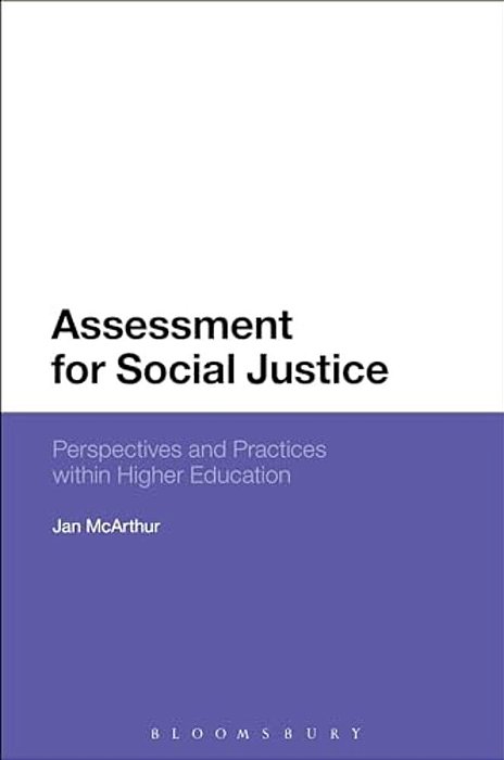 Assessment For Social Justice: Perspectives And Practices Within Higher Education-..