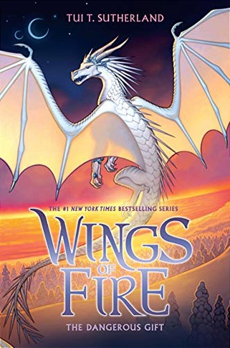 The Dangerous Gift (Wings Of Fire #14): Volume 14-..