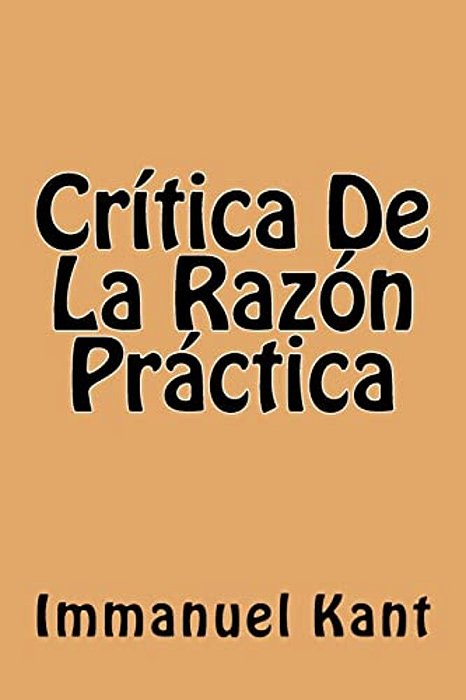 Critica De La Razon Practica (Spanish Edition)-..
