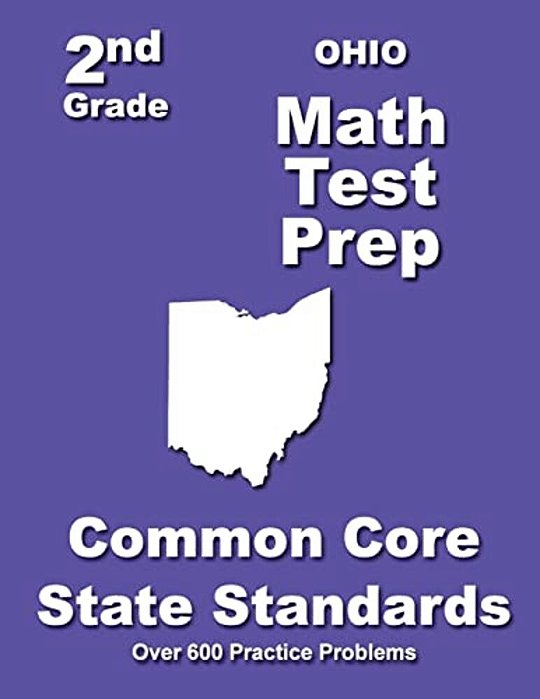 Ohio 2ND Grade Math Test Prep: Common Core State Standards-..