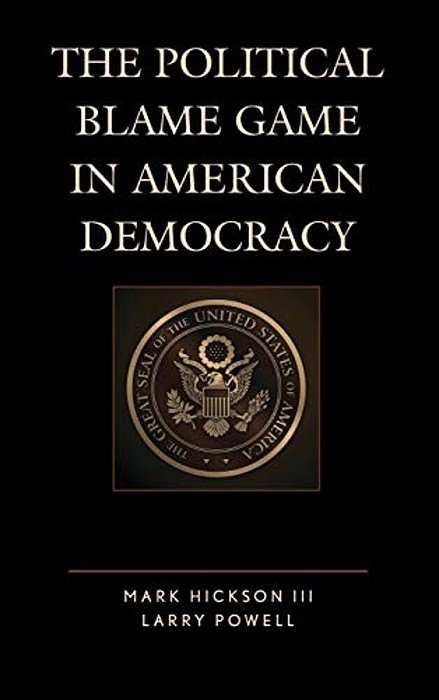 Political Blame Game In American Democracy-..