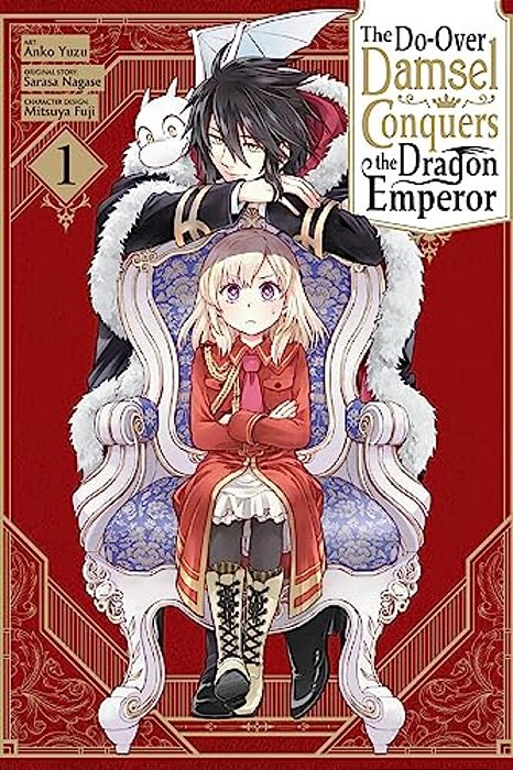 The Do-Over Damsel Conquers The Dragon Emperor, Vol. 1 (Manga)-..