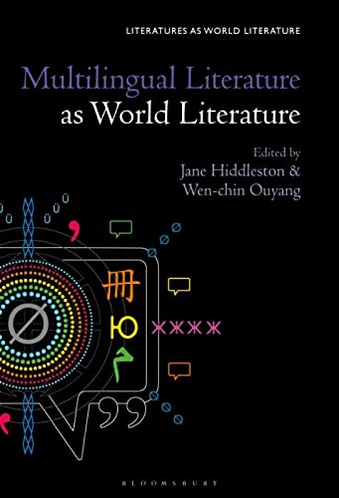 Multilingual Literature As World Literature-..