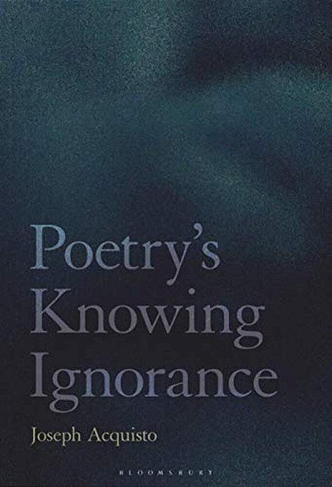 Poetry's Knowing Ignorance-..