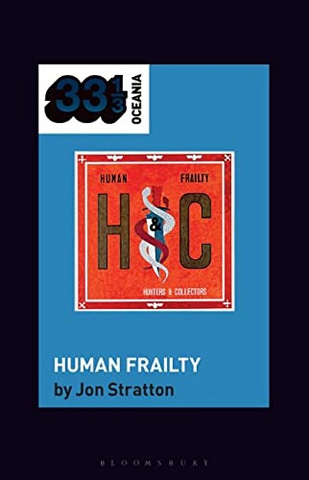 Hunters & Collectors's Human Frailty-..