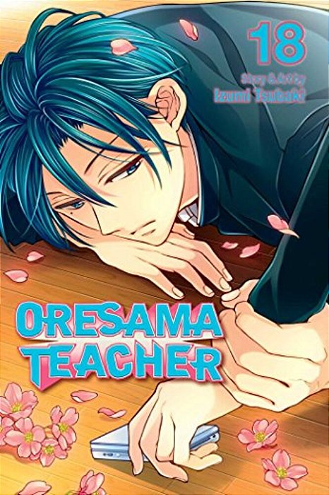 Oresama Teacher, Vol. 18-..