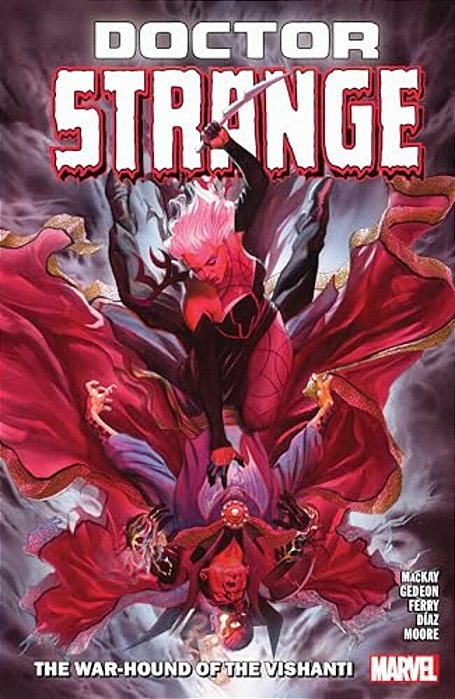 Doctor Strange By Jed Mackay Vol. 2: The War-Hound Of Vishanti-..