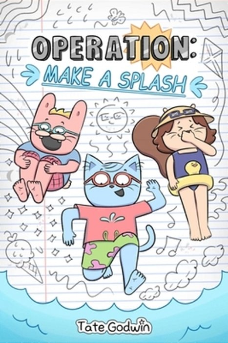 Operation: Make A Splash: Volume 2-..