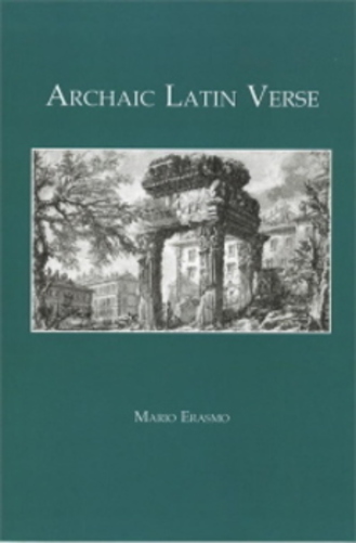 Archaic Latin Verse-..