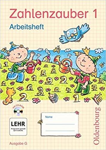 Zahlenzauber 1 - Arbeitsheft Mit CD-ROM-..