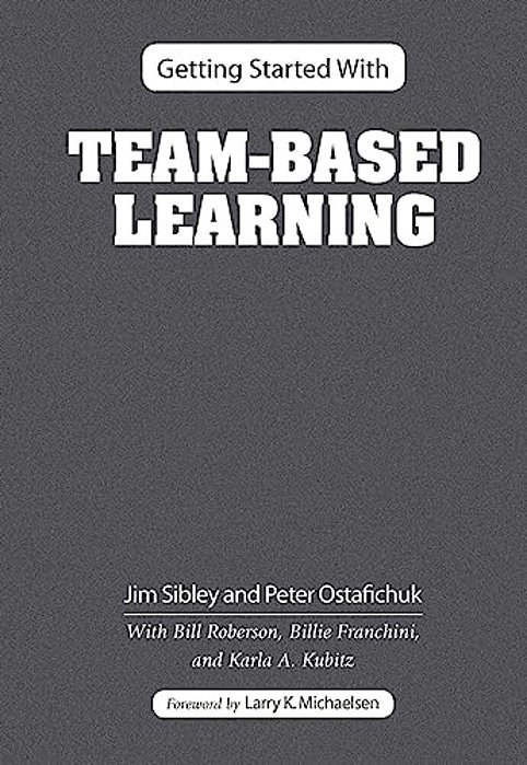 Getting Started With Team-Based Learning-..