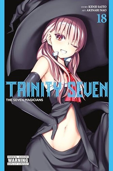 Trinity Seven, Vol. 18: The Seven Magicians-..