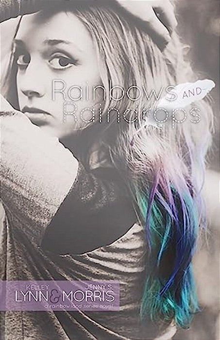 Rainbows And Raindrops-..