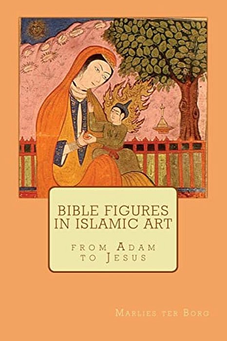 Bible Figures In Islamic Art-..