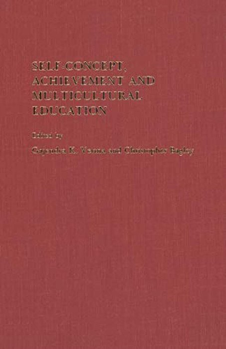 Self-Concept, Achievement And Multicultural Education-..