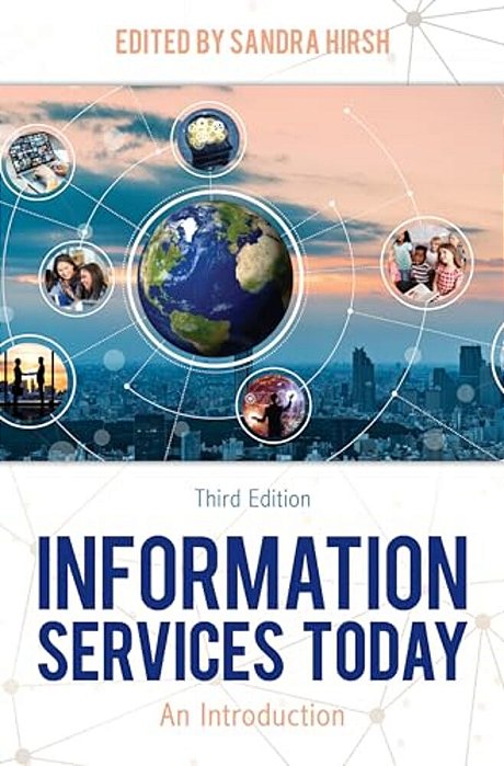 Information Services Today: An Introduction-..