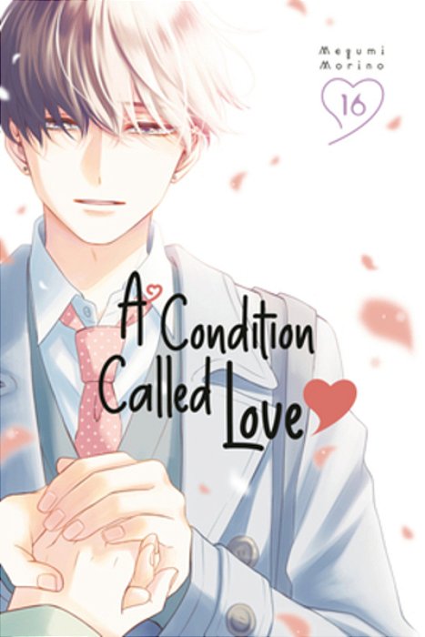 A Condition Called Love 16-..