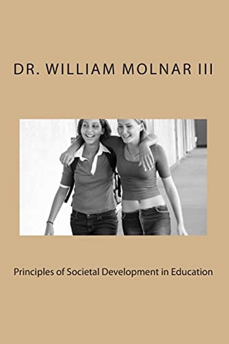 Principles Of Societal Development In Education-..