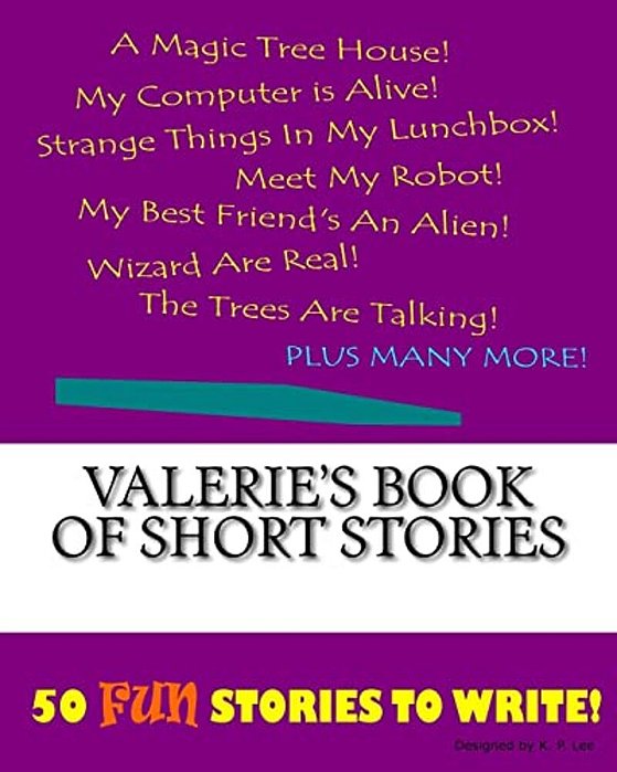 Valerie's Book Of Short Stories-..
