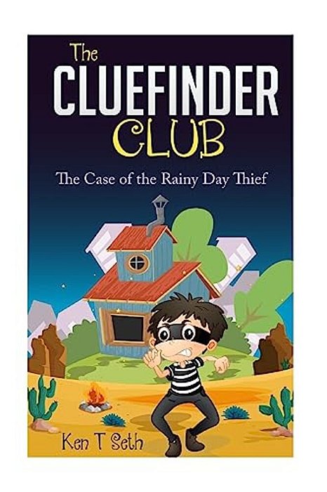The Cluefinder Club: The Case Of The Rainy Day Thief-..