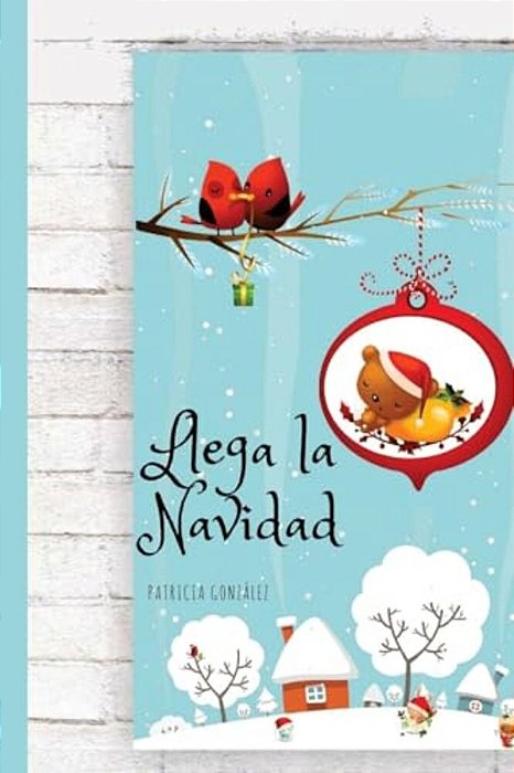 Llega La Navidad - Segunda Edición-..